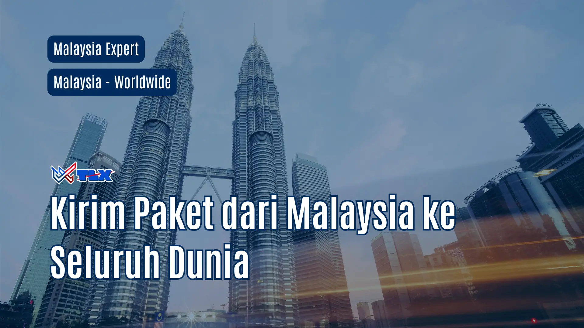Kirim Paket dari Malaysia ke Seluruh Dunia